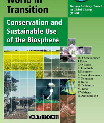 خرید و دانلود نسخه کامل کتاب World in Transition: Conservation and Sustainable Use of the Biosphere