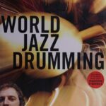 خرید و دانلود نسخه کامل کتاب World Jazz Drumming