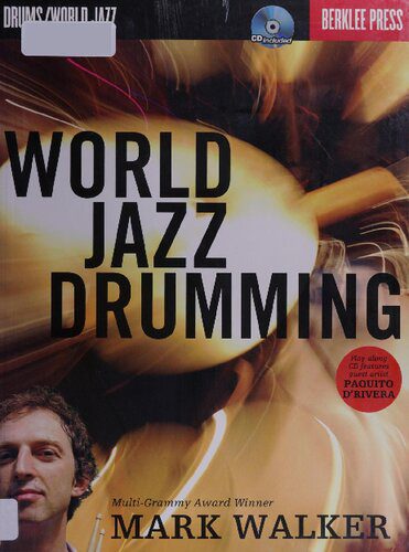 خرید و دانلود نسخه کامل کتاب World Jazz Drumming_68ddc4dd538f7.jpeg خرید و دانلود نسخه کامل کتاب World Jazz Drumming