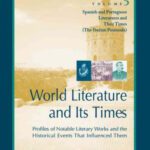 خرید و دانلود نسخه کامل کتاب World Literature and Its Times, Volume 5: Spanish and Portuguese Literature and Their Times
