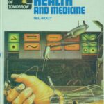 خرید و دانلود نسخه کامل کتاب World of Tomorrow – Health and Medicine