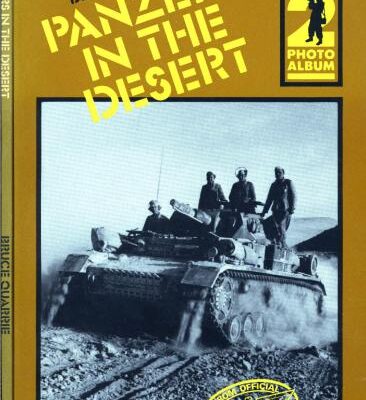 خرید و دانلود نسخه کامل کتاب World War 2 Photo Album 1 – Panzers in the Desert