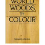 خرید و دانلود نسخه کامل کتاب World Woods in Colour (Древесина мира в цвете)