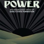 خرید و دانلود نسخه کامل کتاب Worshiping Power: An Anarchist View of Early State Formation