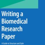 خرید و دانلود نسخه کامل کتاب Writing a Biomedical Research Paper: A Guide to Structure and Style