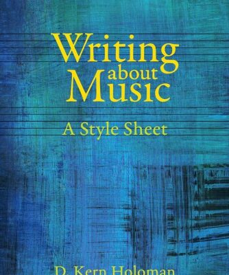 خرید و دانلود نسخه کامل کتاب Writing about Music : A Style Sheet