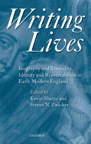 خرید و دانلود نسخه کامل کتاب Writing Lives: Biography and Textuality, Identity and Representation in Early Modern England_68e49cf4f411f.jpeg خرید و دانلود نسخه کامل کتاب Writing Lives: Biography and Textuality, Identity and Representation in Early Modern England