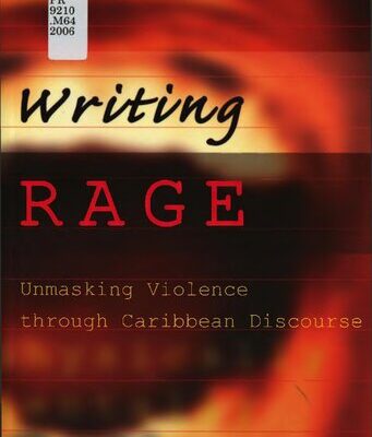 خرید و دانلود نسخه کامل کتاب Writing Rage: Unmasking Violence through Caribbean Discourse