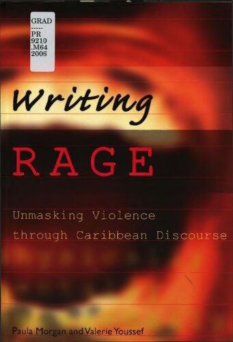 خرید و دانلود نسخه کامل کتاب Writing Rage: Unmasking Violence through Caribbean Discourse_68e049297a39b.jpeg خرید و دانلود نسخه کامل کتاب Writing Rage: Unmasking Violence through Caribbean Discourse