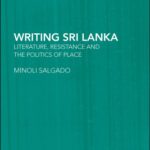 خرید و دانلود نسخه کامل کتاب Writing Sri Lanka: Literature, Resitance and the Politics of Place