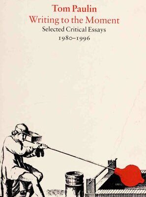خرید و دانلود نسخه کامل کتاب Writing to the moment: Selected critical essays, 1980-1996