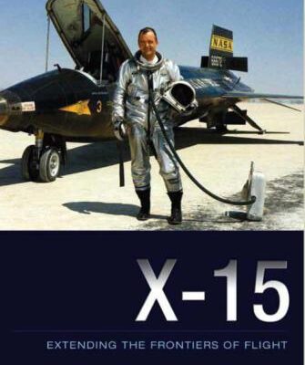 خرید و دانلود نسخه کامل کتاب X-15: Extending the Frontiers of Flight