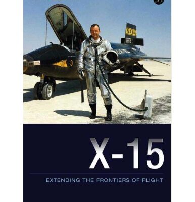 خرید و دانلود نسخه کامل کتاب X-15: Extending the Frontiers of Flight