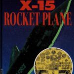 خرید و دانلود نسخه کامل کتاب X-15 Rocket Plane
