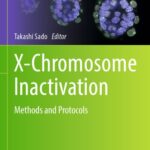 خرید و دانلود نسخه کامل کتاب X-Chromosome Inactivation: Methods and Protocols