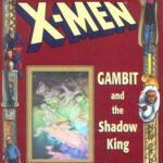 خرید و دانلود نسخه کامل کتاب X-Men – Gambit and the Shadow King