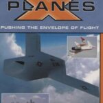 خرید و دانلود نسخه کامل کتاب X-Planes: Pushing the Envelope of Flight