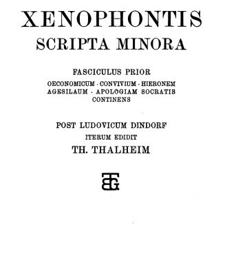 خرید و دانلود نسخه کامل کتاب Xenophontis Scripta minora, Fasc. I