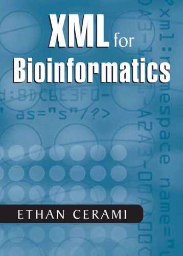 خرید و دانلود نسخه کامل کتاب XML for Bioinformatics_68e9f7afaa72d.jpeg خرید و دانلود نسخه کامل کتاب XML for Bioinformatics