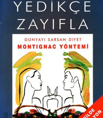 خرید و دانلود نسخه کامل کتاب Yedikçe Zayıfla, Montignac Yöntemi