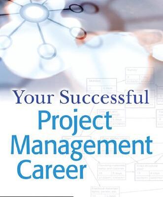 خرید و دانلود نسخه کامل کتاب Your Successful Project Management Career