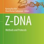 خرید و دانلود نسخه کامل کتاب Z-DNA: Methods and Protocols