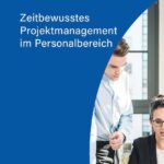 خرید و دانلود نسخه کامل کتاب Zeitbewusstes Projektmanagement im Personalbereich