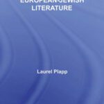 خرید و دانلود نسخه کامل کتاب Zionism and Revolution in European-Jewish Literature (Literary Criticism and Cultural Theory)