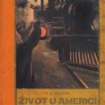 خرید و دانلود نسخه کامل کتاب Život u Americi: doživljaji mlada iseljenika