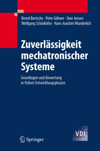 خرید و دانلود نسخه کامل کتاب Zuverlässigkeit mechatronischer Systeme: Grundlagen und Bewertung in frühen Entwicklungsphasen_68ef497cbd967.jpeg خرید و دانلود نسخه کامل کتاب Zuverlässigkeit mechatronischer Systeme: Grundlagen und Bewertung in frühen Entwicklungsphasen