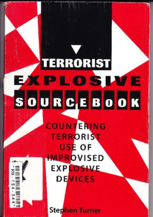 دانلود کتاب Terrorist Explosive Sourcebook - Countering Terrorist Use of Improvised Explosive Devices دانلود کتاب Terrorist Explosive Sourcebook - Countering Terrorist Use of Improvised Explosive Devices