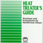 دانلود کتاب Heat Treater's Guide: Practices and Procedures for Nonferrous Alloys