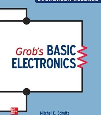 خرید و دانلود نسخه کامل کتاب Grob's Basic Electronics: 2024 Release ISE 14th edition