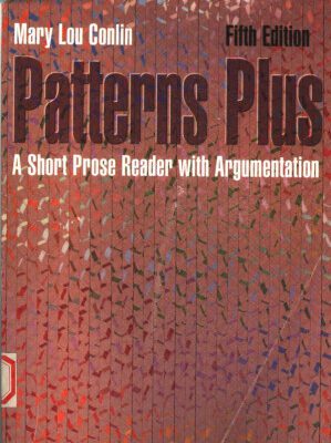 خرید و دانلود نسخه کامل کتاب Patterns Plus: A Short Prose Reader With Argumentation FIFTH EDITION