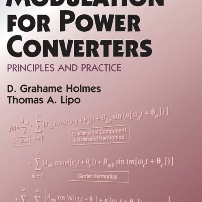 خرید و دانلود نسخه کامل کتاب Pulse Width Modulation for Power Converters: Principles and Practice