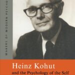 خرید و دانلود نسخه کامل کتاب Heinz Kohut and the Psychology of the Self (Makers of Modern Psychotherapy) 1st Edition