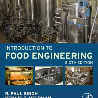 خرید و دانلود نسخه کامل کتاب Introduction to Food Engineering (Food Science and Technology) 6th Edition ویرایش ششم