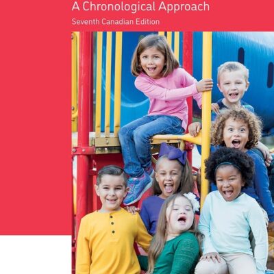 خرید و دانلود نسخه کامل کتاب Children: A Chronological Approach, Canadian Edition, 7th edition - PDF
