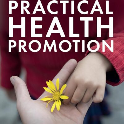 خرید و دانلود نسخه کامل کتاب Practical Health Promotion 3rd Edition ویرایش سوم