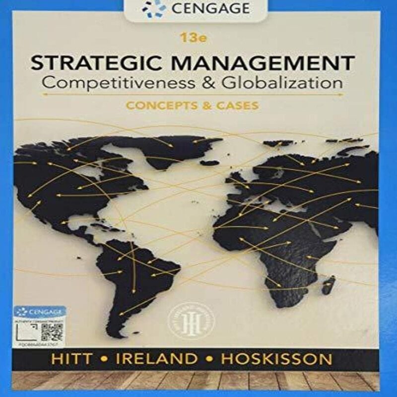 713jYacdn2L._SL1500_ خرید و دانلود نسخه کامل کتاب Strategic Management: Concepts and Cases: Competitiveness and Globalization (MindTap Course List) 13th Edition - Orginal Pdf