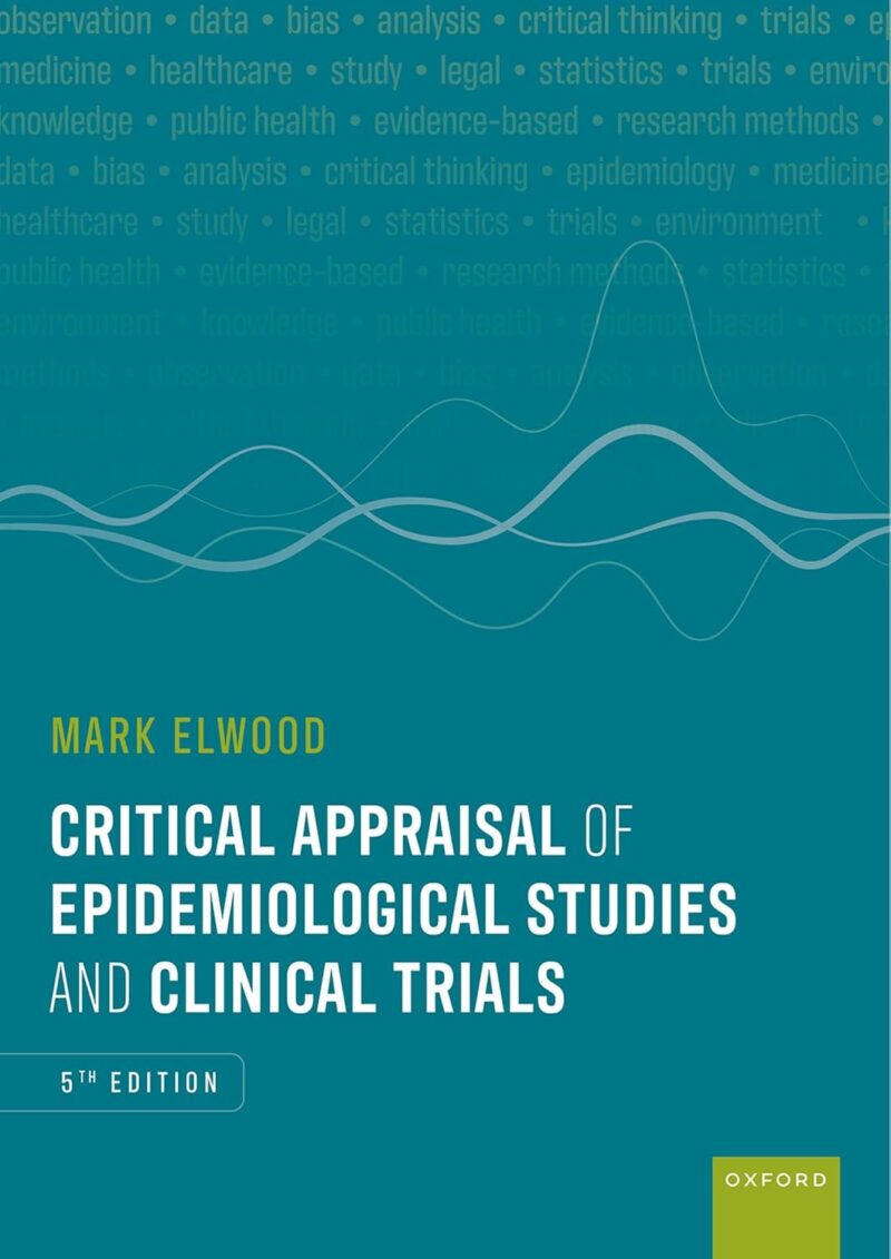 خرید و دانلود نسخه کامل کتاب Critical Appraisal of Epidemiological Studies and Clinical Trials 5th Edition - Orginal Pdf