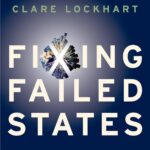 خرید و دانلود نسخه کامل کتاب Fixing Failed States: A Framework for Rebuilding a Fractured World 1st Edition