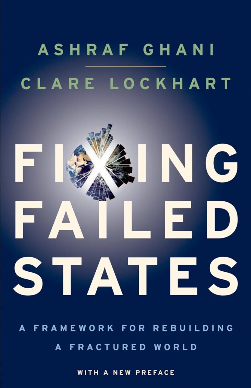 خرید و دانلود نسخه کامل کتاب Fixing Failed States: A Framework for Rebuilding a Fractured World 1st Edition