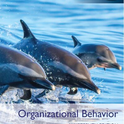 خرید و دانلود نسخه کامل کتاب Organizational Behavior Global Edition 19th Edition BY Robbins - Orginal Pdf