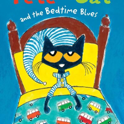 خرید و دانلود نسخه کامل کتاب Pete the Cat and the Bedtime Blues: Includes Door Hanger! A Bedtime Book for Kids