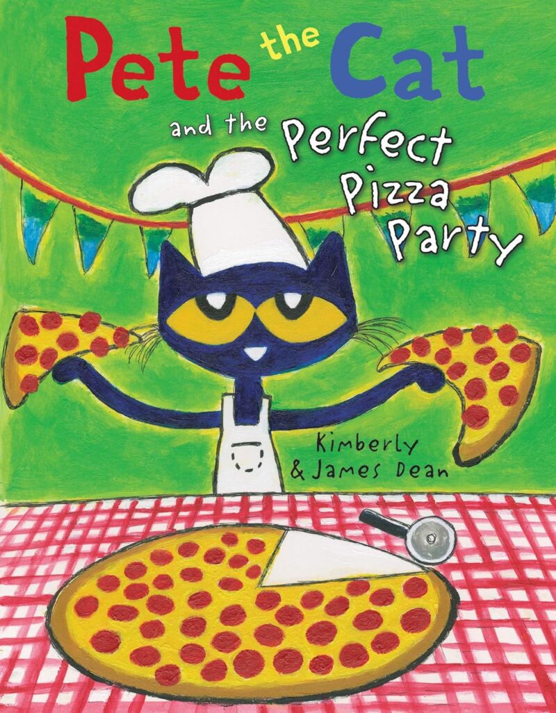خرید و دانلود نسخه کامل کتاب Pete the Cat and the Perfect Pizza Party