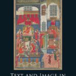 خرید و دانلود کتاب متن و تصویر در هنر ایرانی قرون وسطی (مطالعات ادینبورگ در هنر اسلامی)