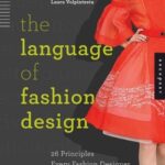 خرید و دانلود کتاب زبان طراحی مد؛ 26 اصل که هر طراح مد باید بداند