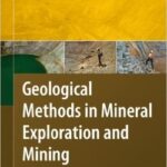 خرید و دانلود کتاب روش‌های زمین شناسی در اکتشافات مواد معدنی و معدن، چاپ دوم