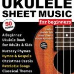 خرید و دانلود کتاب نت موسیقی فوق‌العاده آسان یوکللی برای مبتدیان